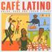  Cafe *la Tino [CD]