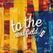 to the next field 3 [CD]