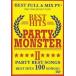 PARTY MONSTER 2 [DVD]