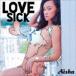 AISHA / LOVE SICK [CD]