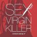 SEX VIRGIN KILLER / crimson red ep �� [CD]