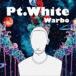 Warbo / Pt.White( обычный запись ) [CD]