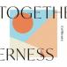Collioure / TOGETHERNESS [CD]