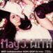 May J. / WITH BEST collaboration NON-STOP DJ mix mixed by DJ WATARAI [CD]