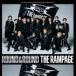 THE RAMPAGE from EXILE TRIBE / ROUND  ROUND̾סCDDVD [CD]