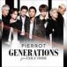GENERATIONS from EXILE TRIBE / PIERROTCDDVD [CD]