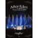 KalafinaAfter Eden Special LIVE 2011 at TOKYO DOME CITY HALL [DVD]