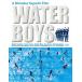  вода boys [Blu-ray]
