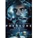 PRESSURE| давление [DVD]