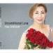 Yoko SHIBASAKI / Unconditional Love [CD]