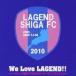 We Love LAGEND!! ~ Ray jendo Shiga FC официальный опора zsong2015~ [CD]