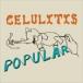  Dick * L *temasi Ad / Celulitis Popular [CD]