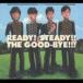 ザ・グッバイ／READY! STEADY!! THE GOOD-BYE!!!(CD)