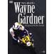  вино * Gardner WAYN GARDNER The * Legend *ob* The * голубой Thunder [DVD]