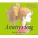 롦٥ / Arriettys Song [CD]