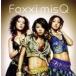 Foxxi misQ / Tha F.Qs StyleCDDVD [CD]