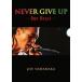  Joe гора средний |NEVER GIVE UP ~One Heart~ [DVD]