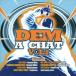 CD Various Dem A Chat Volume 1 CRCD3184 Jet Star /00108