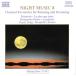 CD Various Night Music 8  8551128 Naxos ̤ /00110