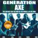 ��2discs LP Generation Axe The Guitars That Destroyed The World: Live In China 021405EMU Ear Music /00520