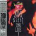 LASERDISC Zoo Zoo Night 1991 Live FLLF49116 FOR LIFE /00600