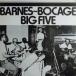LP Barnes-Bocage Big Five Barnes Bocage Big Five LP9 NoLa /00260