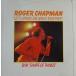7 Roger Chapman Lets Spend The Night Together BAT9 Acrobat Records /00080