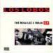 7 Los Lobos Rosa Lee 3 Track Ep - Set Me Free (Rosa Lee) / Shak LASH10 LONDON /00080