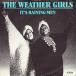7 Weather Girls Its Raining Men CBSA2924 CBS /00080