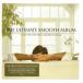 ��2discs CD Various The Ultimate Smooth Album (40 Of The Best Laid Back Songs) 82876650422 BMG TV /00220