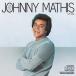 CD Johnny Mathis The Best of Johnny Mathis 1975-1980 CK36871 Columbia /00110
