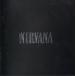 CD Nirvana, Krist Novoselic, Kurt Cobain, David Bowie, Dave Grohl, Dan Peters, Chad Channing, Pat Smear, Butch Vig; Scott Litt Ni