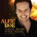 CD Alfie Boe Youll Never Walk Alone (The Collection) 5099909678927 EMI Classics /00110