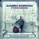 ��CD Juanma Barroso Pyros Mood FSNT484 Fresh Sound New Talent ̤���� /00110