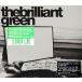 CD brilliant green The Brilliant Green SRCL4368 Sony Records /00110
