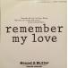 7 ֥å&Х Remember My Love / Remember My Love (Japanese Ver) 07FA1068 FUN HOUSE /00080
