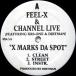 ��12�� Feel-X & Channel Live X Marks Da Spot MIA3 Not On Label /00250