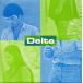 7 Delta Make It Right Dishy11 Dishy Recordings /00080