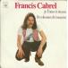 ʩ7 Francis Cabrel Je Laime A Mourir / Les Chemins De Traverse CBS7381 CBS /00080