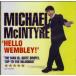 2discs CD Michael McIntyre Hello Wembley! 827415111 /00220