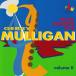 ��CD Gerry Mulligan Pleyel Concerts 1954 Volume II 74321134122  Vogue /00110
