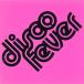 CD ˥Х, ޡ󡦥, A.꡼֥, M.; R.٥󥽥 DISCO FEVER UICZ1012 Universal /00110