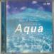 2discs CD nature * Sera pi- nature * Sera pi- aqua (CD+DVD) DLNT301 DELLA INC. /00220
