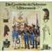 LP Various Die Geschichte Der Schweizer Militarmusik 11183F GOLD /00400