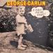 LP George Carlin A Place For My Stuff XSD19326 Atlantic /00260