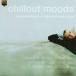 CD Various Chillout Moods MCCD492 Music Club /00110