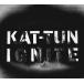 IGNITE ( первый раз ограничение запись 2) (CD+DVD-B) / KAT-TUN CD Японская музыка 