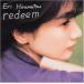 redeem / Hiramatsu Eri CD Японская музыка 