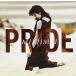 PRIDE /  CD ˮ