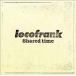 Shared time / locofrank CD ˮ